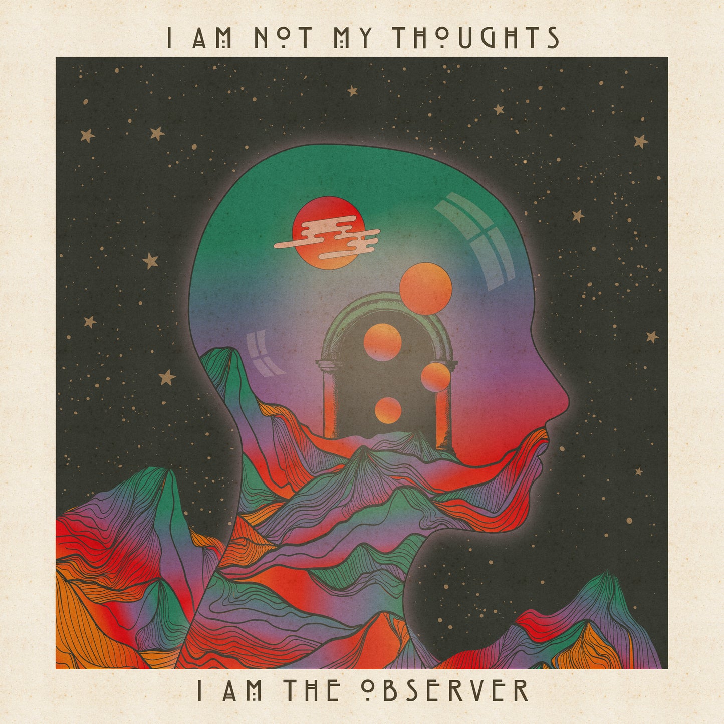 I Am Not My Thoughts, I Am The Observer - Square Print