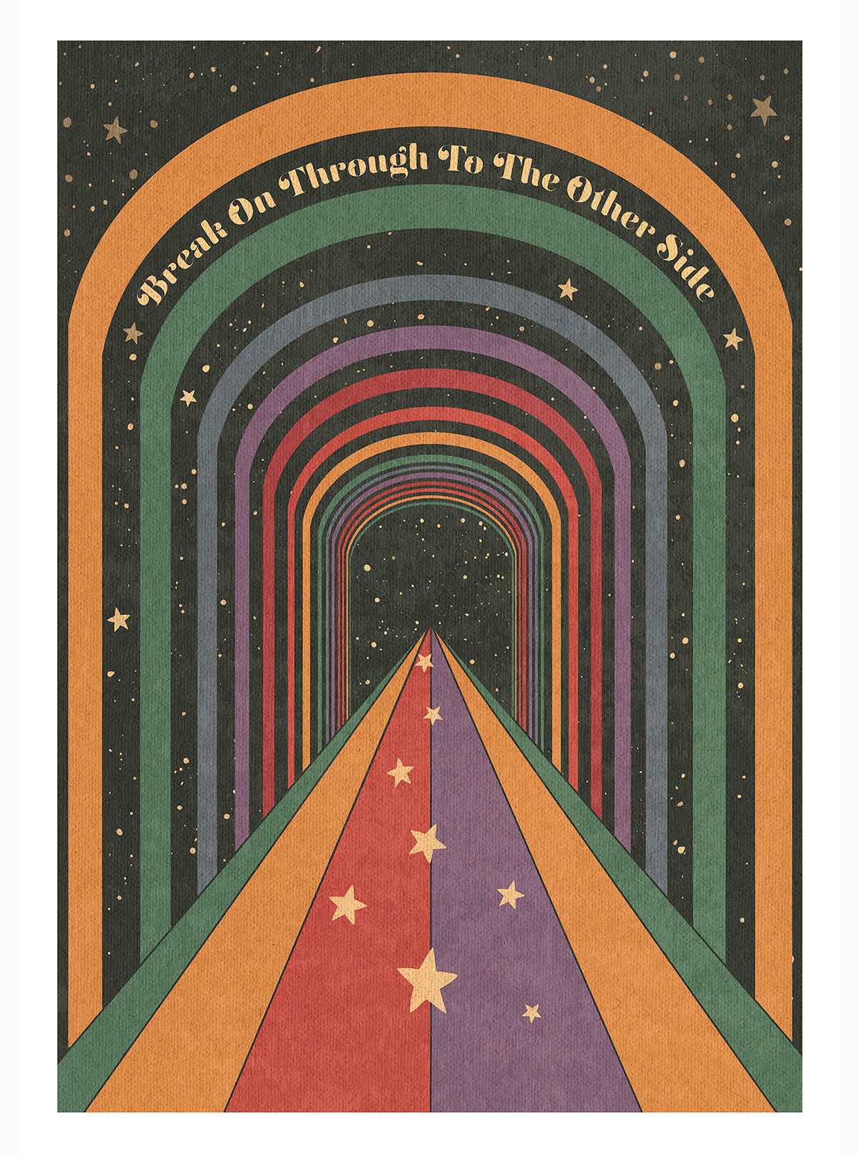 Break On through To The Other Side Print