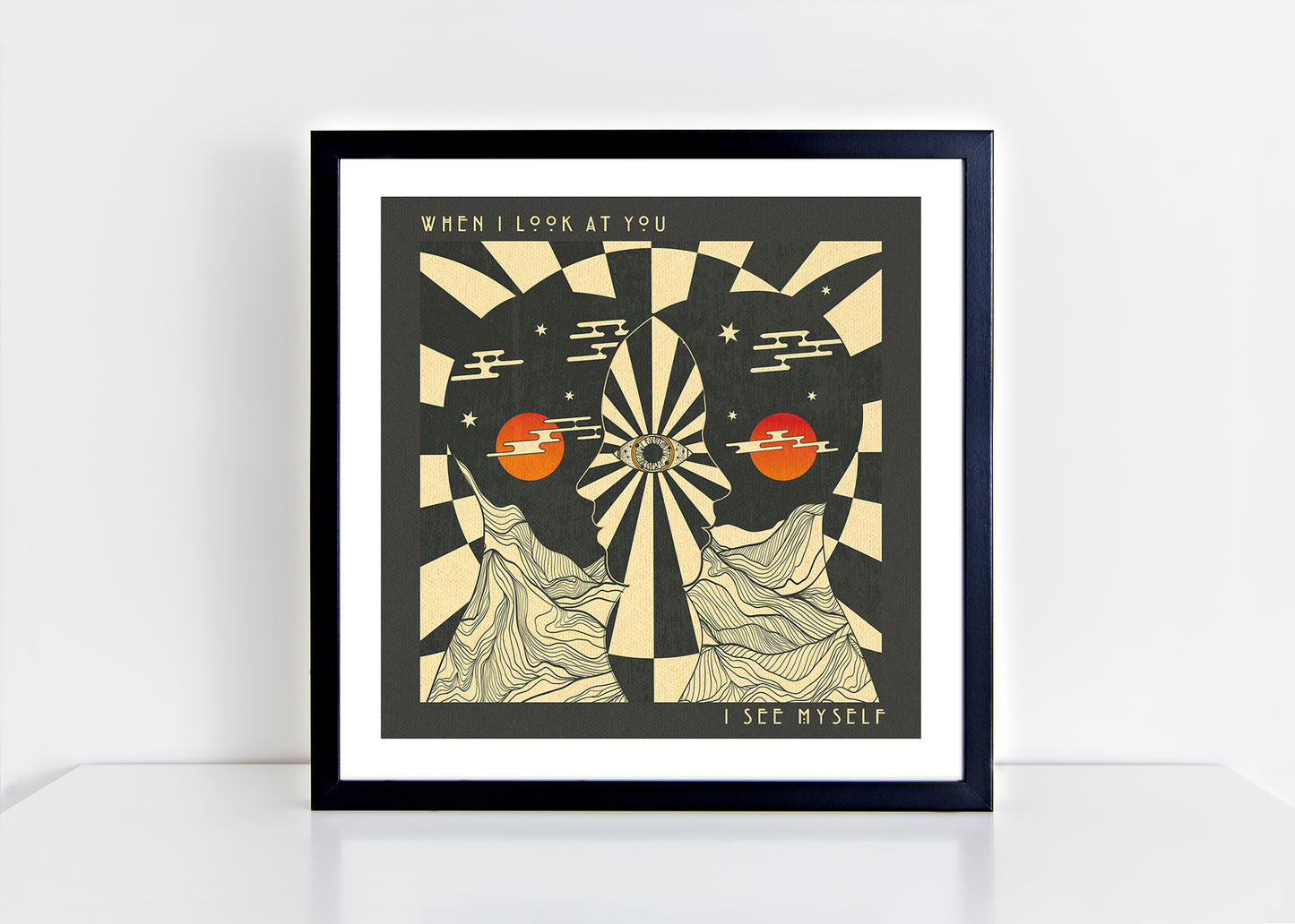 When I look at you - Print
