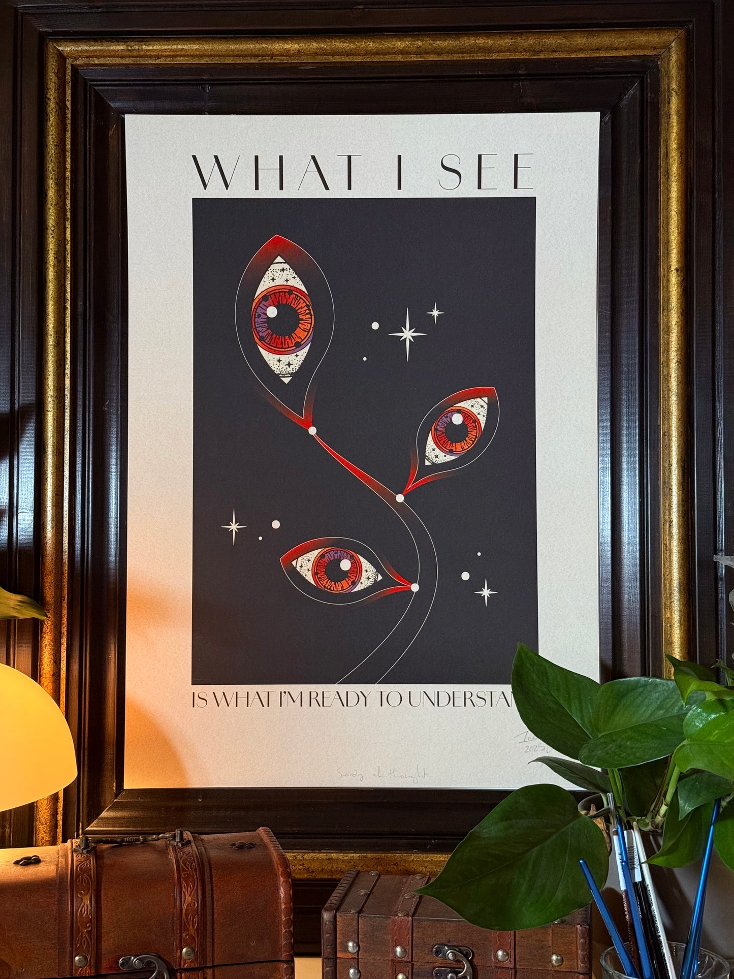 What I See - Limited edition (20 per size)
