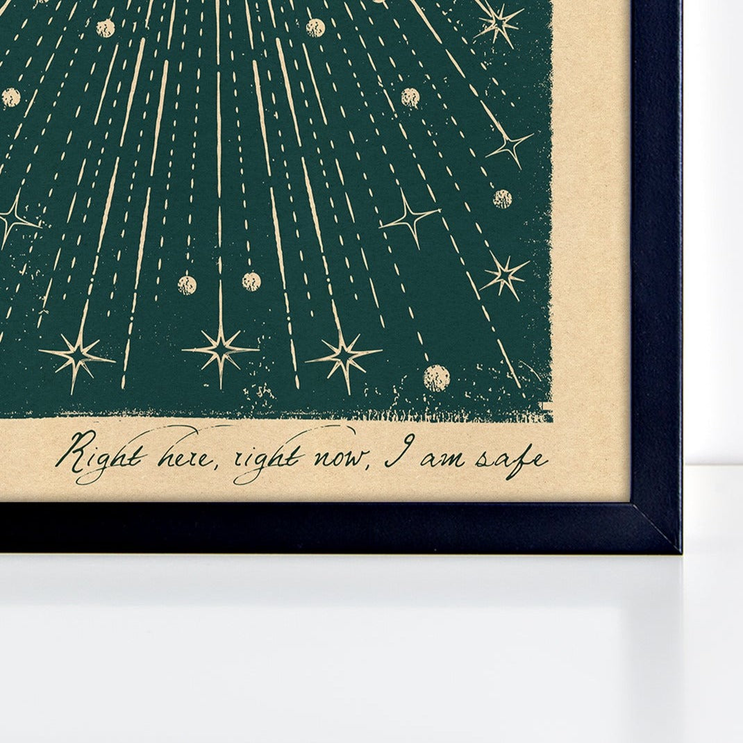 Right Here, Right Now, I Am Safe - Blue - Print