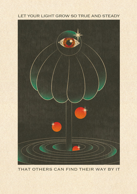 Let Your Light Grow- Limited edition (20 per size)