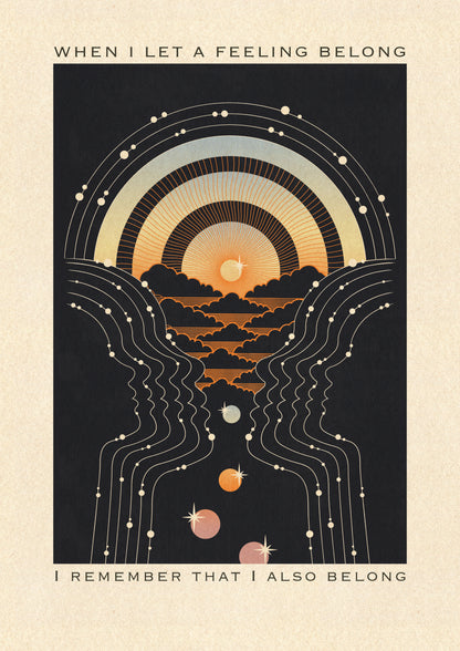 Let A Feeling Belong - Limited edition (20 per size)
