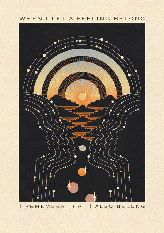 Let A Feeling Belong - Limited edition (20 per size)