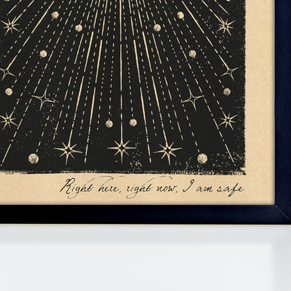 Right Here, Right Now, I Am Safe - Black - - Legacy Print