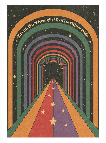 Break On through To The Other Side Print