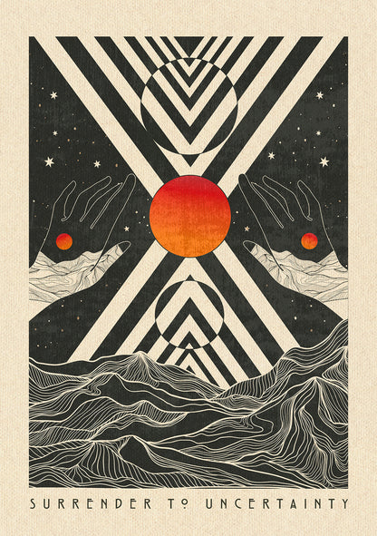 Surrender To Uncertainty Print