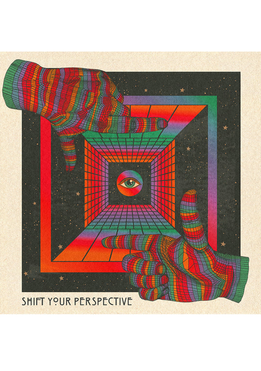 Shift Your Perspective - Print