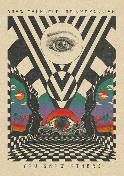 Show Yourself Compassion Print