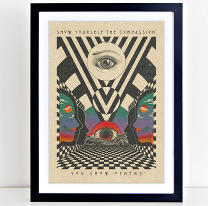 Show Yourself Compassion Print
